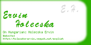 ervin holecska business card